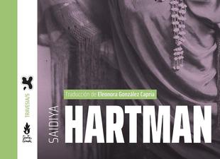 Vidas rebeldes, experimentos hermosos